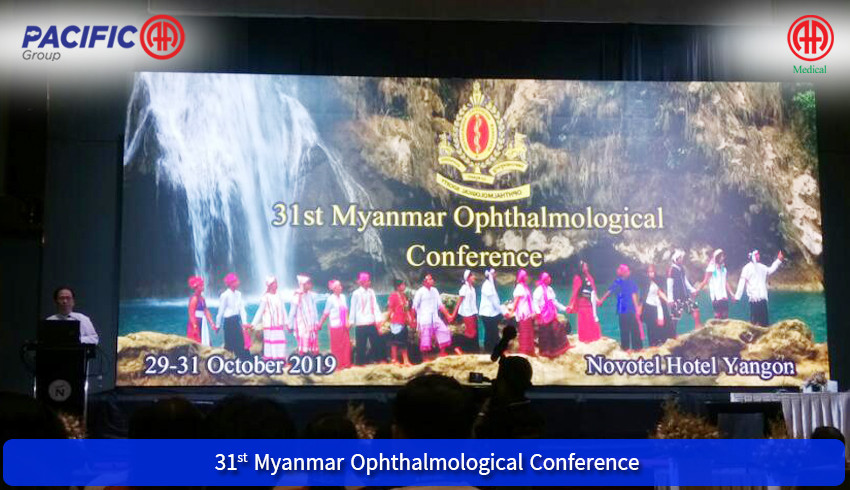 AA Medical Products Ltd., Pacific-AA Group participated as an exhibitor in the 31st Myanmar Ophthalmological Conference